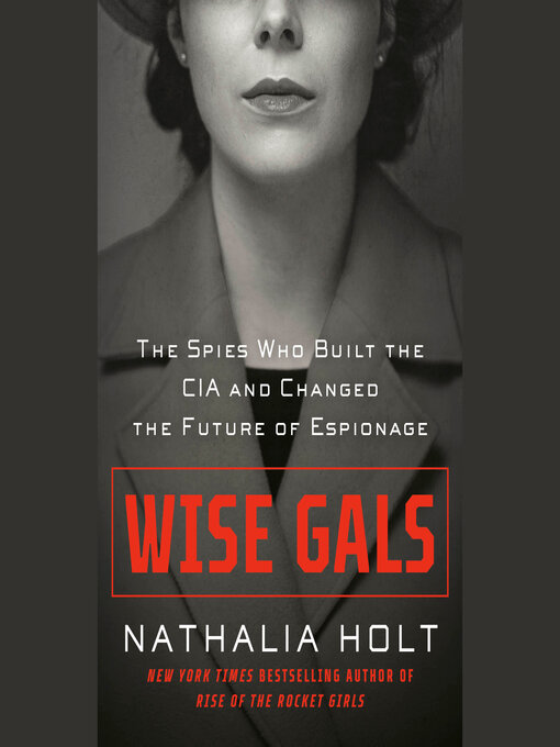 Title details for Wise Gals by Nathalia Holt - Available